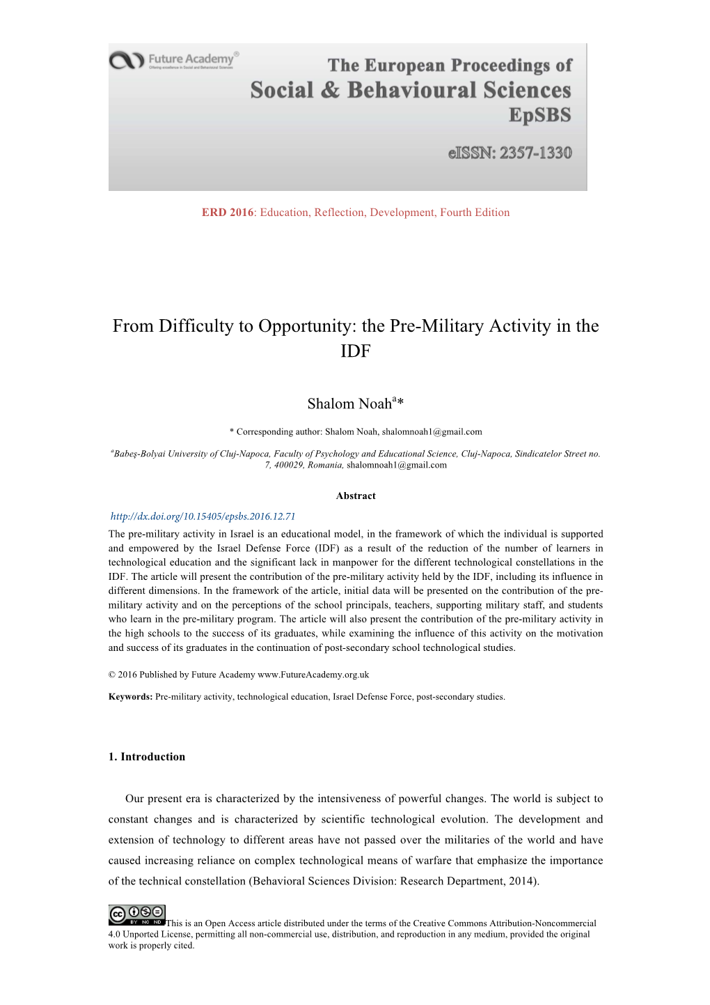 From Difficulty to Opportunity: the Pre-Military Activity in the IDF