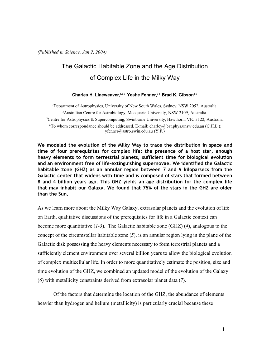 The Galactic Habitable Zone and the Age Distribution of Life In