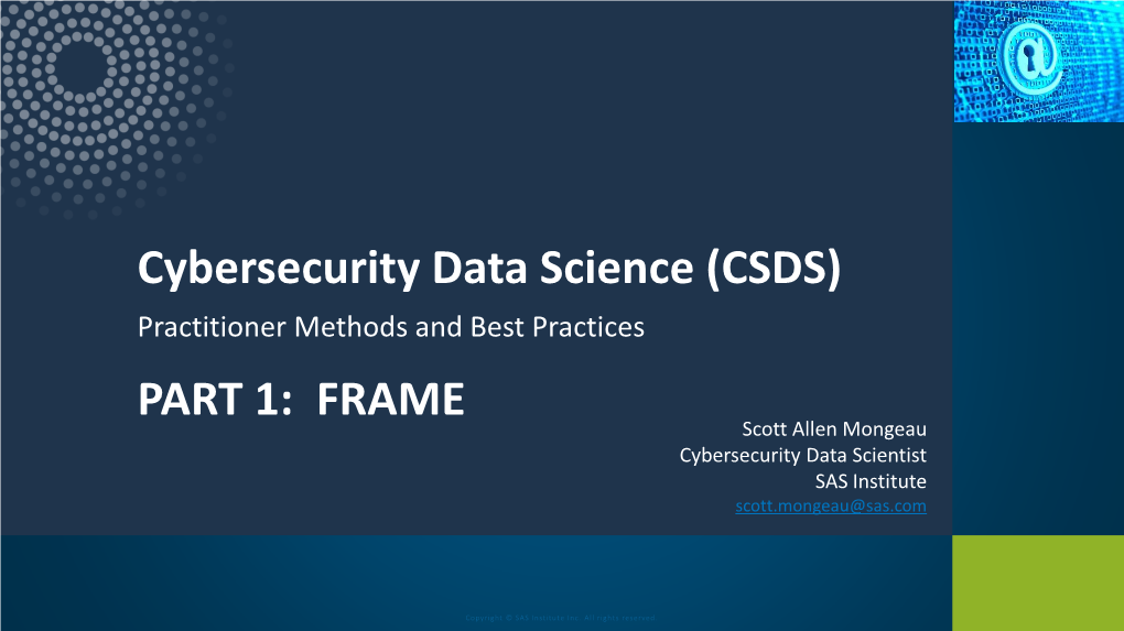 Cybersecurity Data Science (CSDS) PART 1: FRAME