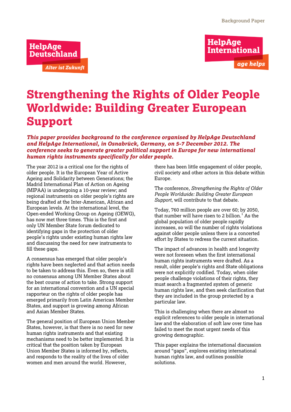 Strengthening the Rights of Older People Worldwide: Building Greater European Support