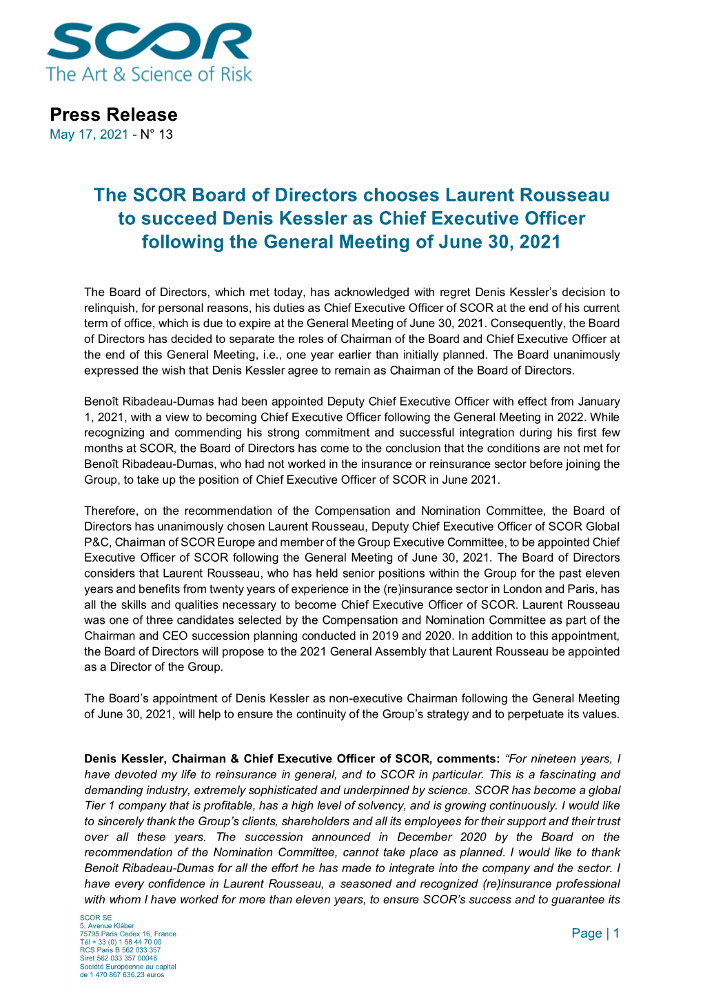 Press Release the SCOR Board of Directors Chooses Laurent
