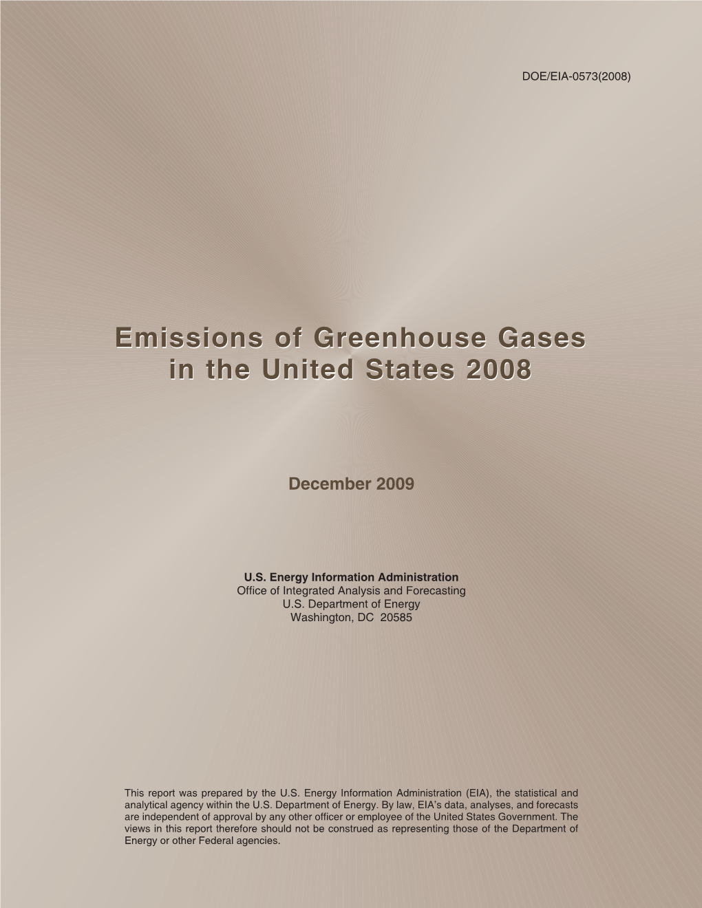 Emissions of Greenhouse Gases in the United States 2008