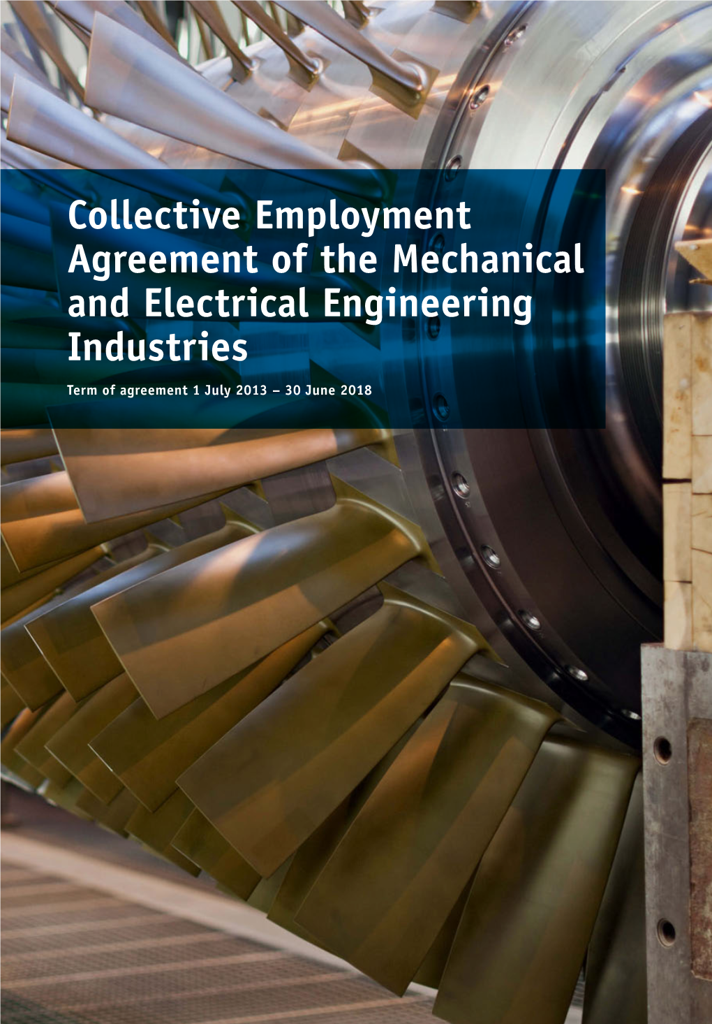Collective Employment Agreement of the Mechanical and Electrical
