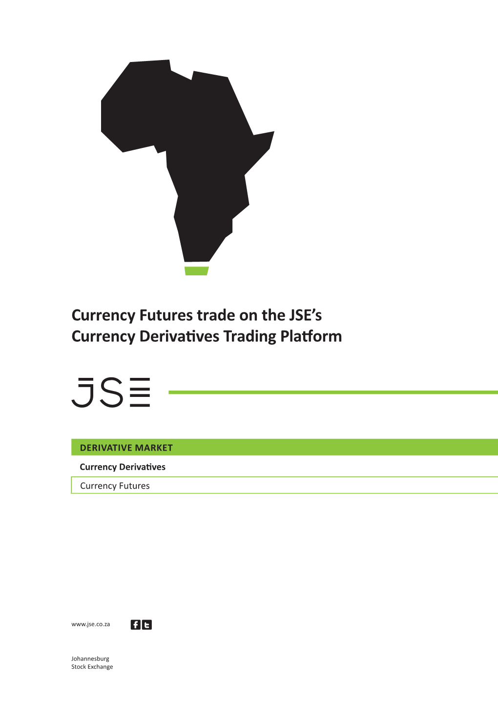 Currency Futures Trade on the JSE's Currency Derivatives Trading Platform