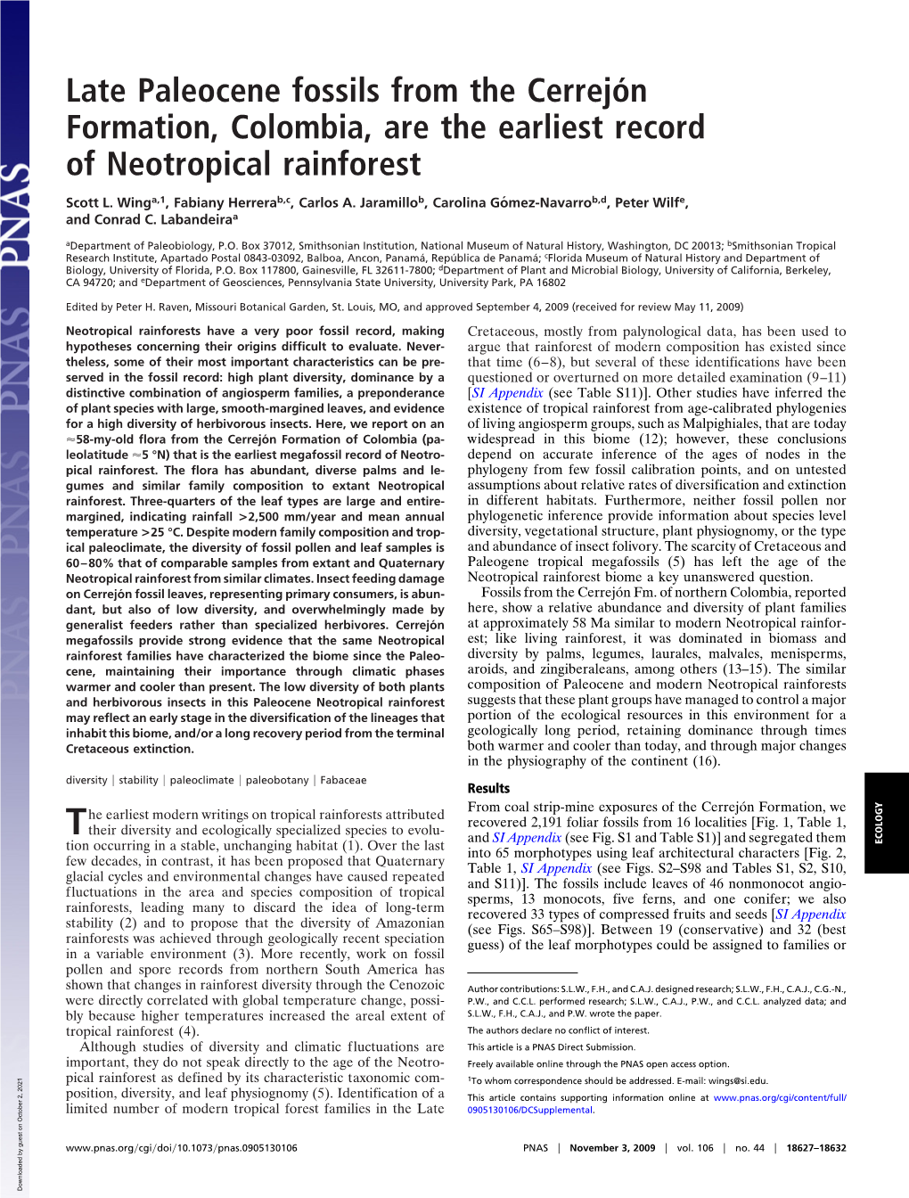 Late Paleocene Fossils from the Cerrejo´N Formation, Colombia, Are the Earliest Record of Neotropical Rainforest