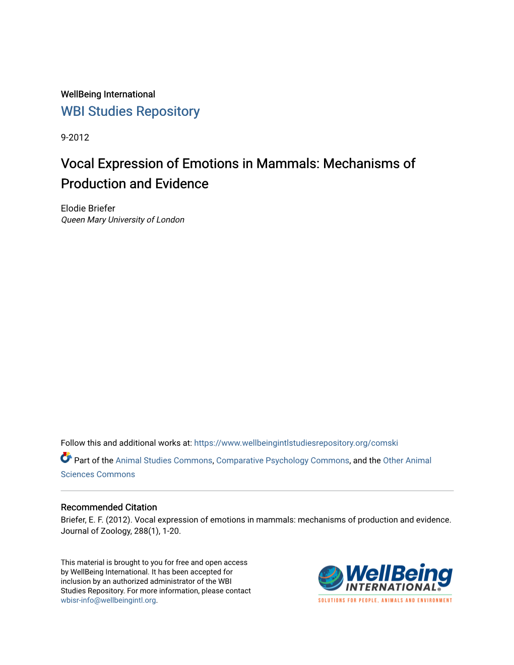 Vocal Expression of Emotions in Mammals: Mechanisms of Production and Evidence