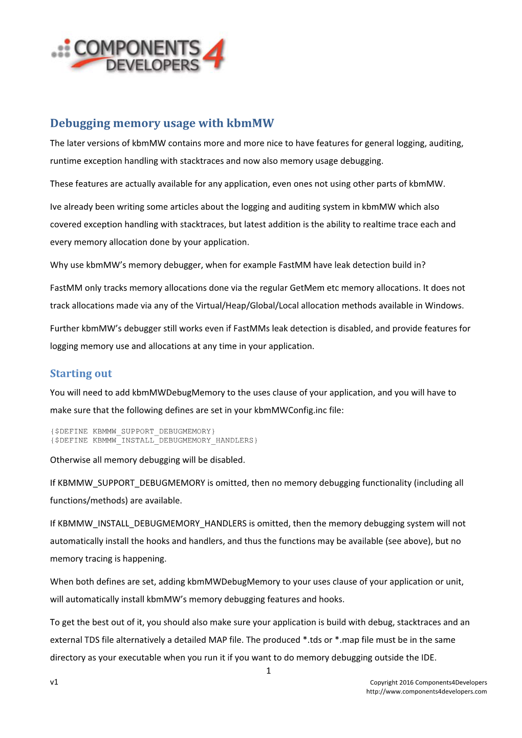 Debugging Memory Usage with Kbmmw