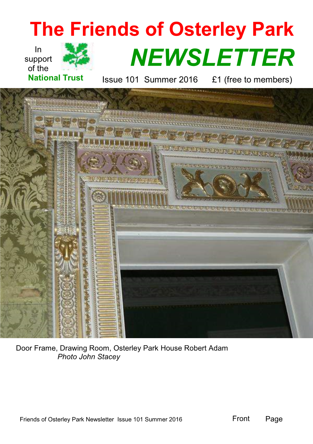 NEWSLETTER National Trust Issue 101 Summer 2016 £1 (Free to Members)