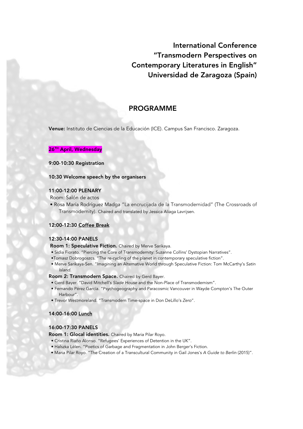 International Conference “Transmodern Perspectives on Contemporary Literatures in English” Universidad De Zaragoza (Spain)