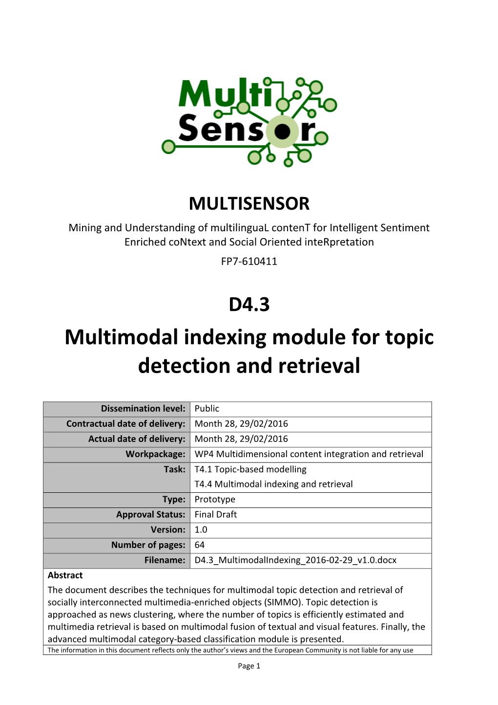 Multimodal Indexing Module for Topic Detection and Retrieval