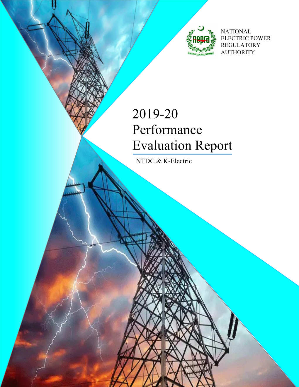 2019-20 Performance Evaluation Report NTDC & K-Electric Ith a Comparion to 2014-15 Through 2017-18