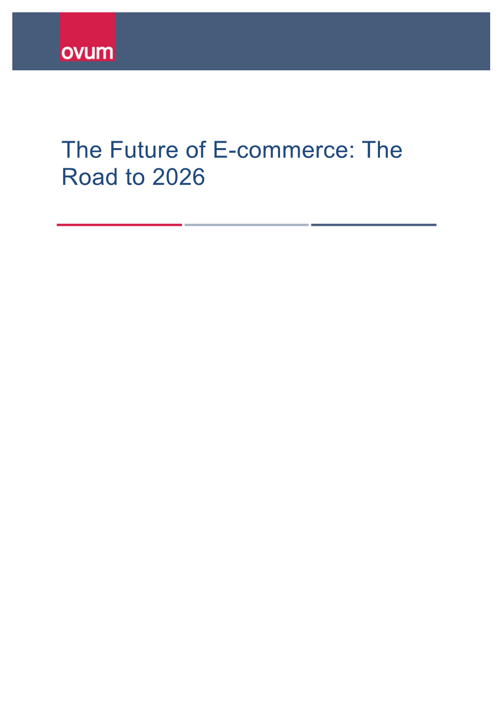 The Future of E-Commerce: the Road to 2026