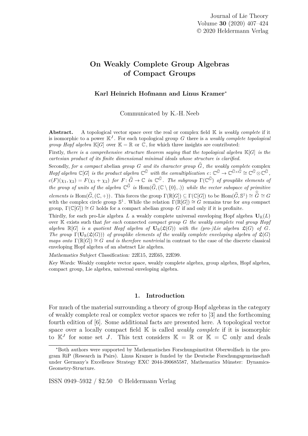 On Weakly Complete Group Algebras of Compact Groups