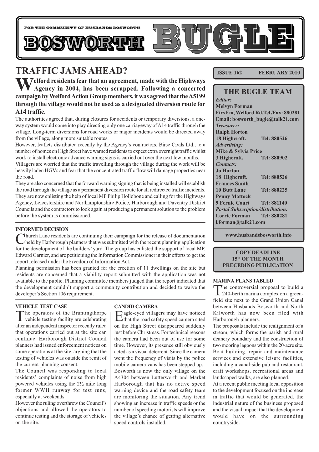 TRAFFIC JAMS AHEAD? ISSUE 162 FEBRUARY 2010 Elford Residents Fear That an Agreement, Made with the Highways Wagency in 2004, Has Been Scrapped