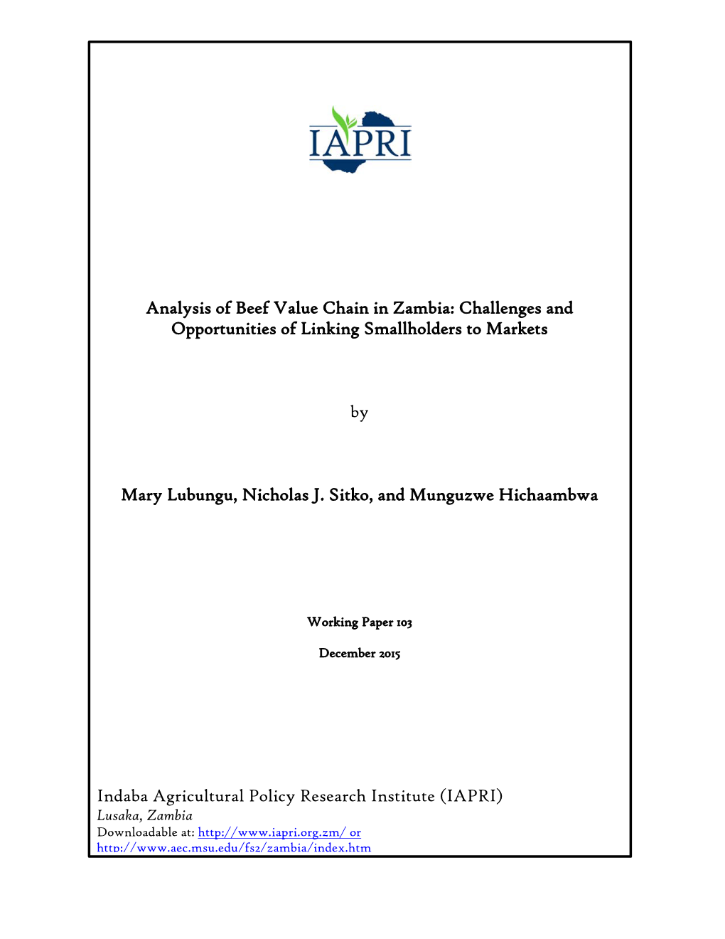 Analysis of Beef Value Chain in Zambia: Challenges and Opportunities of Linking Smallholders to Markets