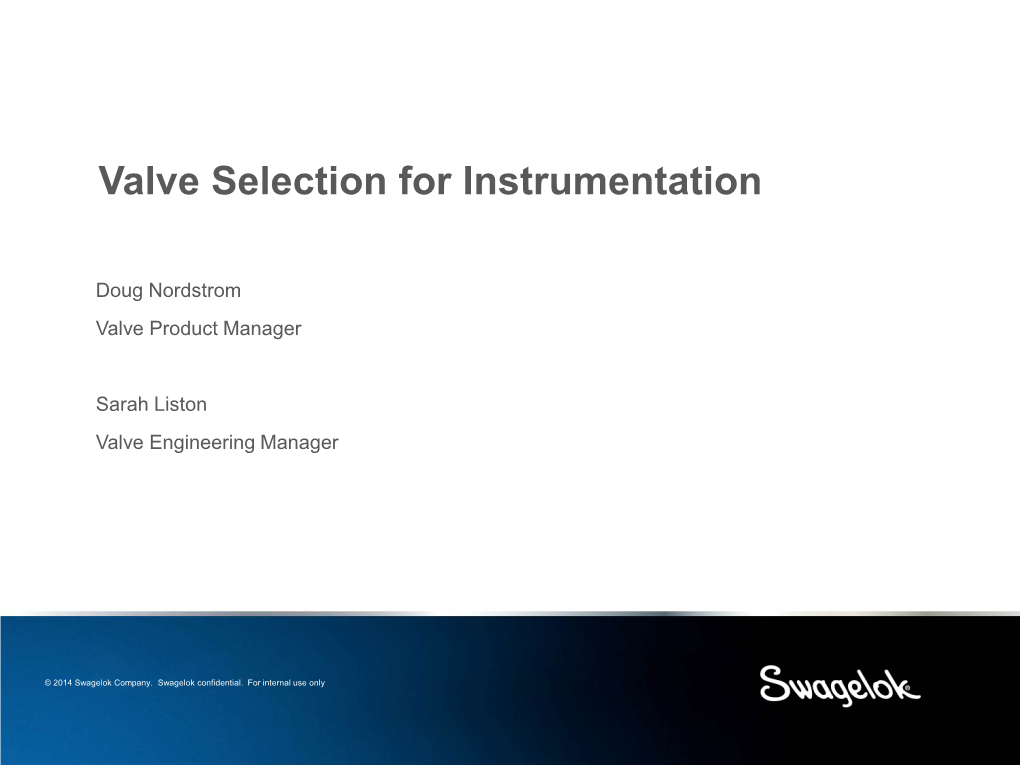 Valve Selection for Instrumentation