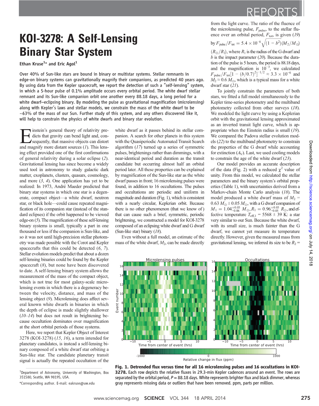 A Self-Lensing Binary Star System REPORTS