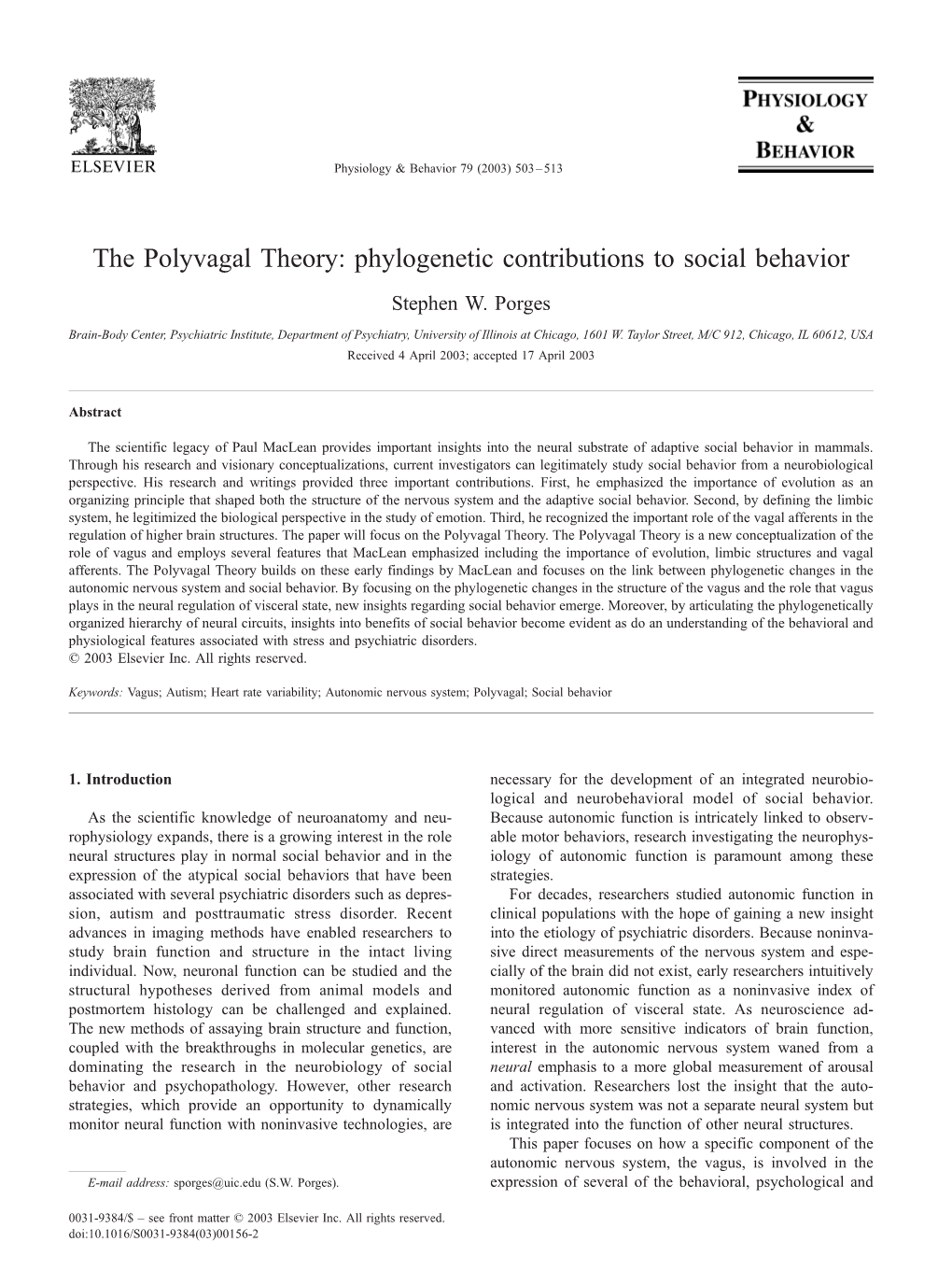 The Polyvagal Theory: Phylogenetic Contributions to Social Behavior