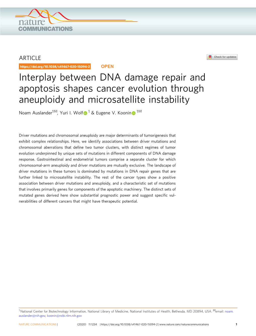 Interplay Between DNA Damage Repair and Apoptosis Shapes Cancer Evolution Through Aneuploidy and Microsatellite Instability ✉ ✉ Noam Auslander1 , Yuri I