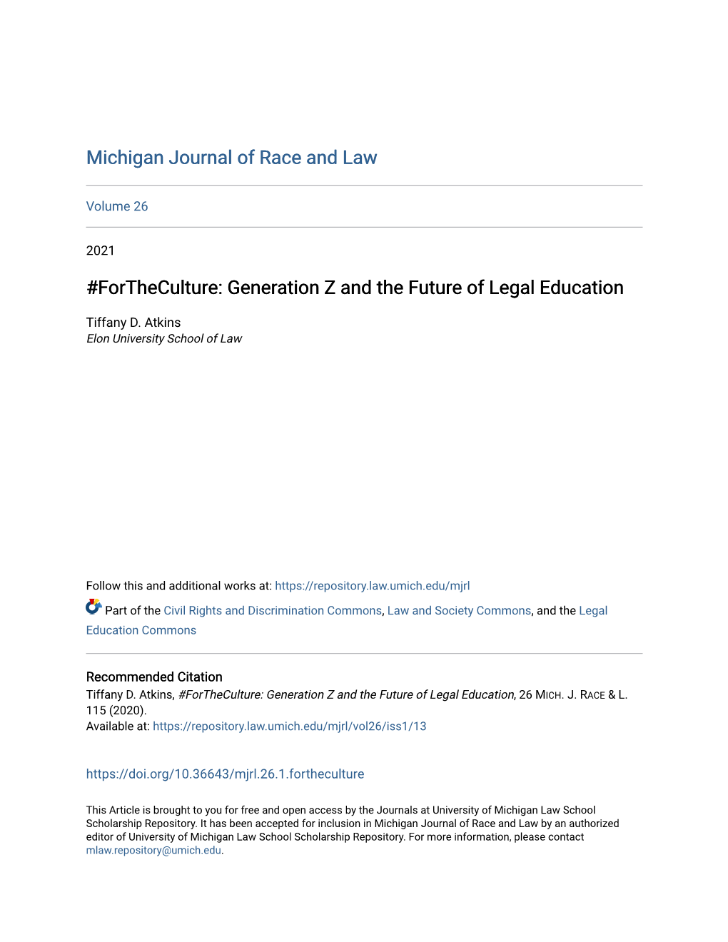 Fortheculture: Generation Z and the Future of Legal Education