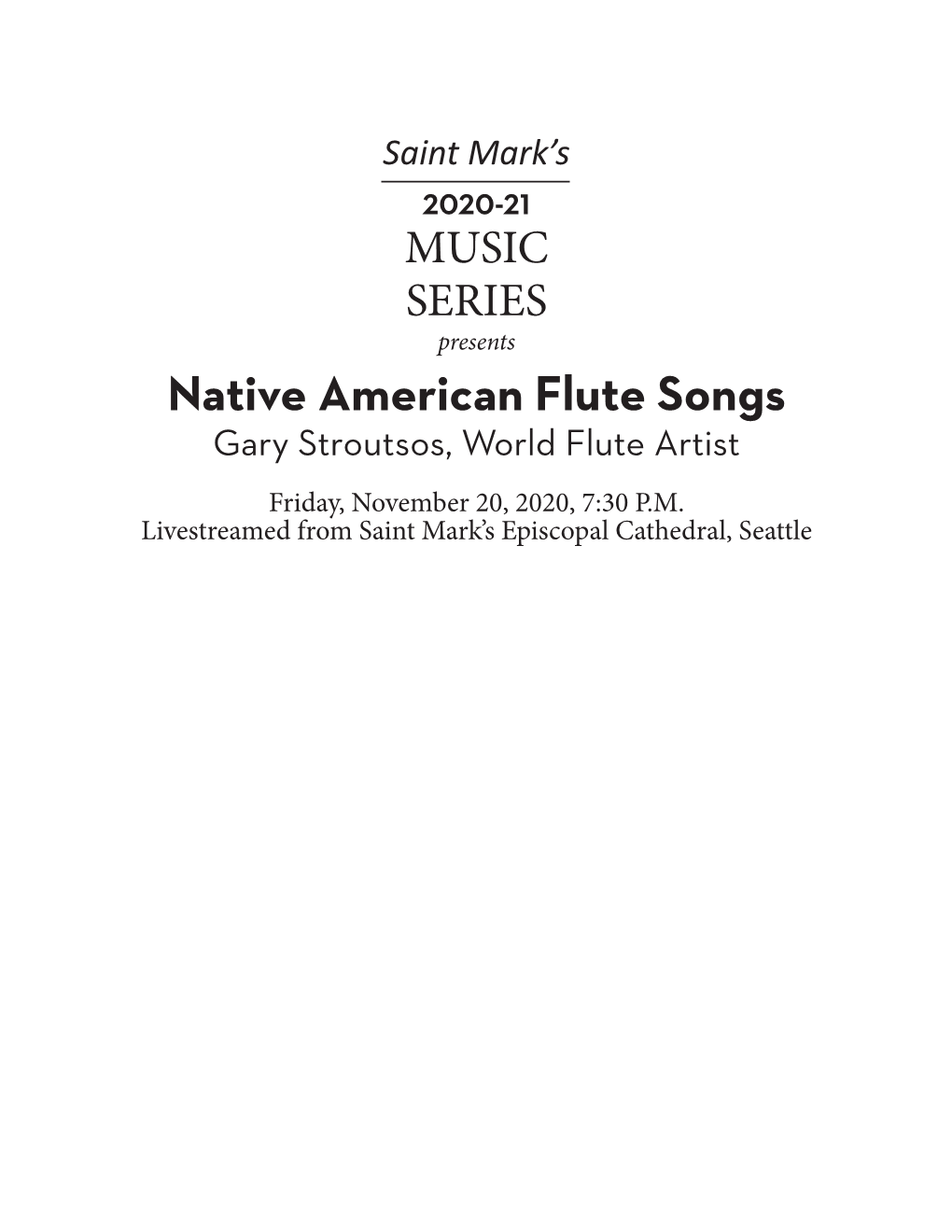 Native American Flute Songs Gary Stroutsos, World Flute Artist