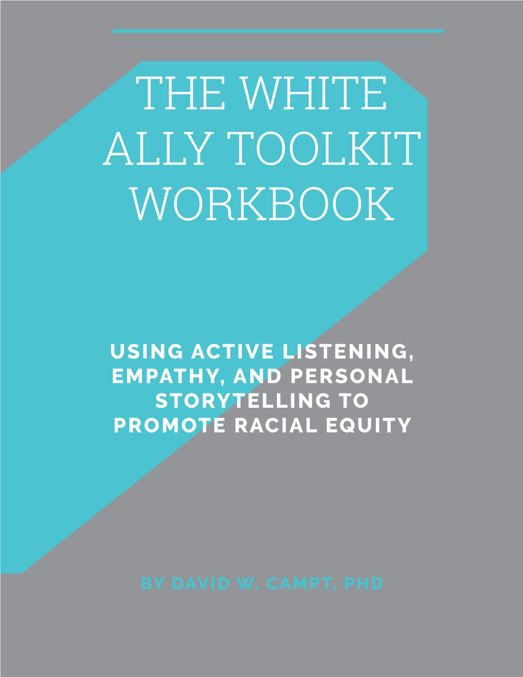 The White Ally Toolkit Workbook