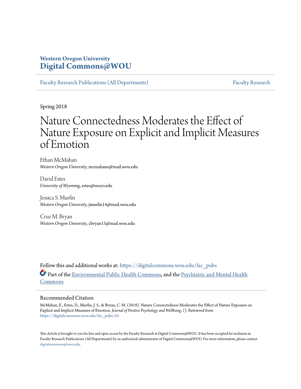 Nature Connectedness Moderates the Effect of Nature Exposure On