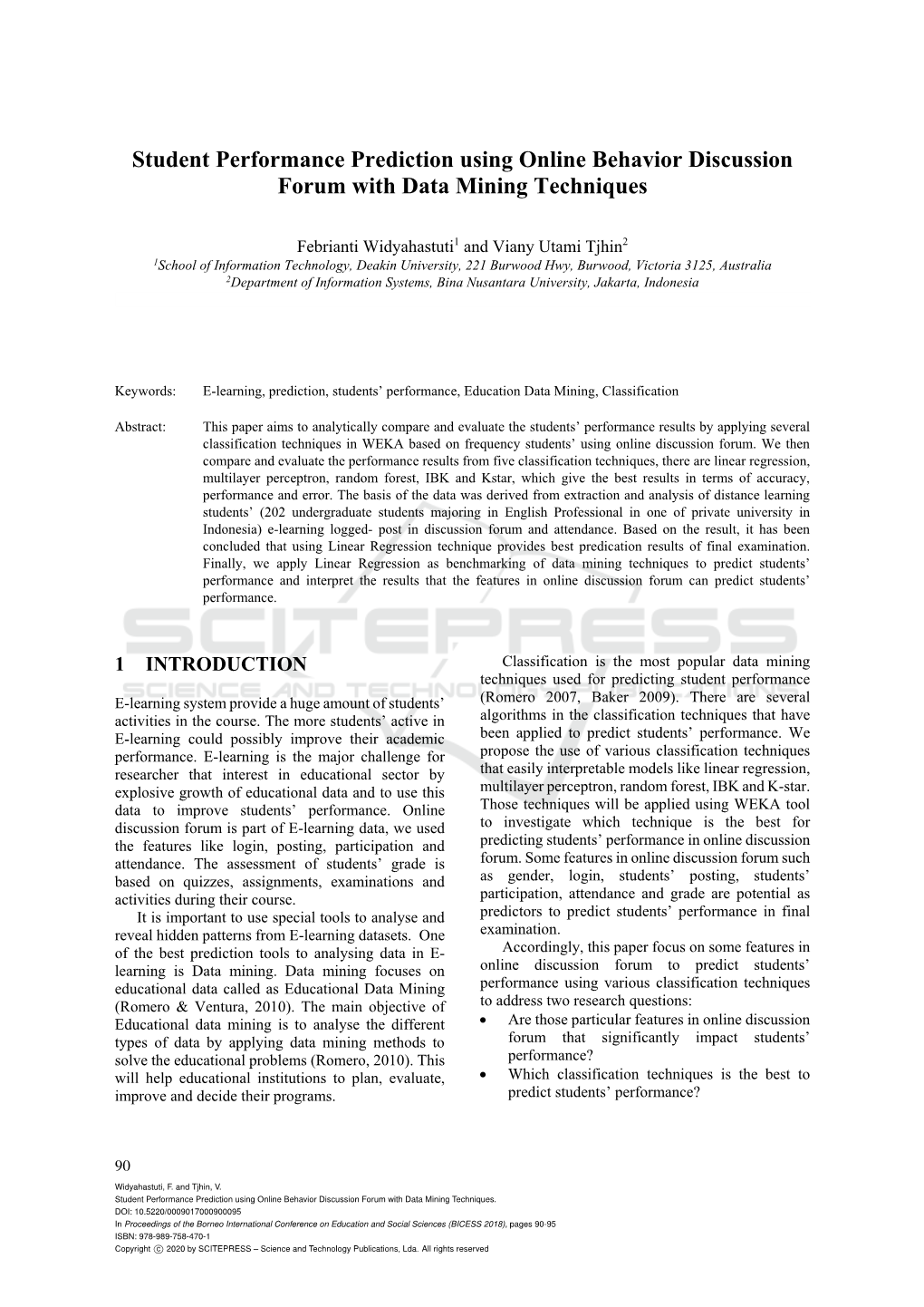 Student Performance Prediction Using Online Behavior Discussion Forum with Data Mining Techniques