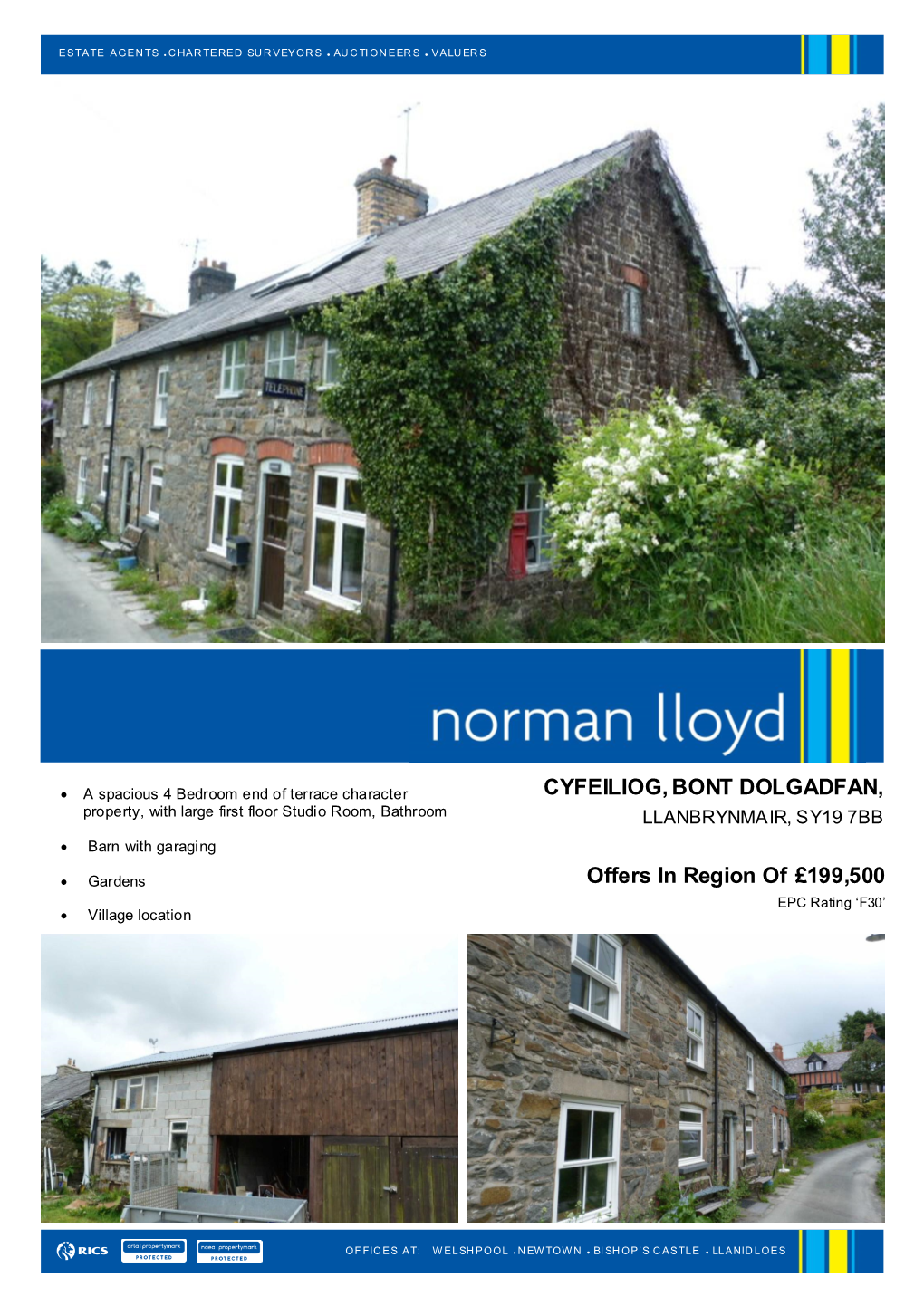 Offers in Region of £199,500 CYFEILIOG,BONT DOLGADFAN