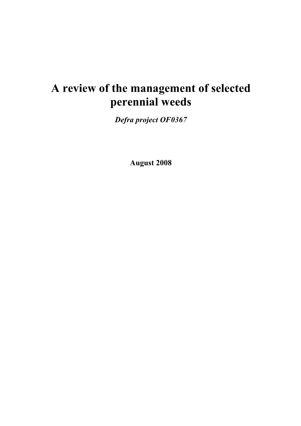 A Review of the Management of Selected Perennial Weeds