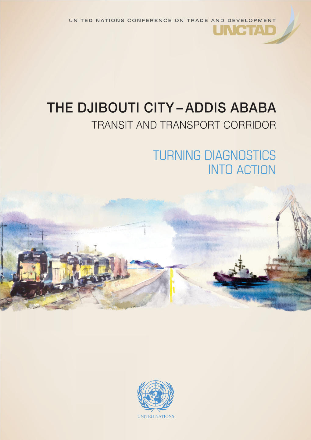 The Djibouti City – Addis Ababa Transit and Transport Corridor