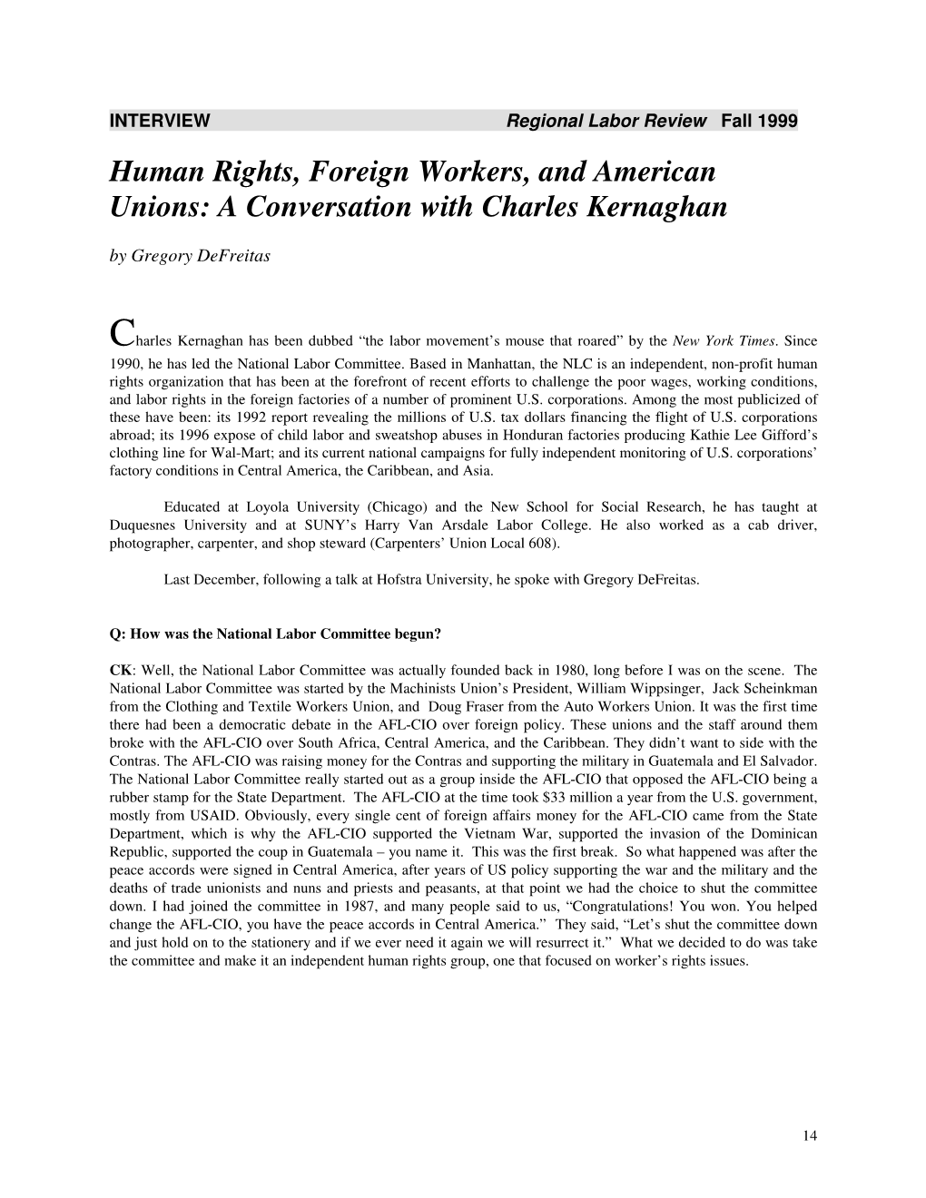 Human Rights, Foreign Workers, and American Unions: a Conversation with Charles Kernaghan by Gregory Defreitas