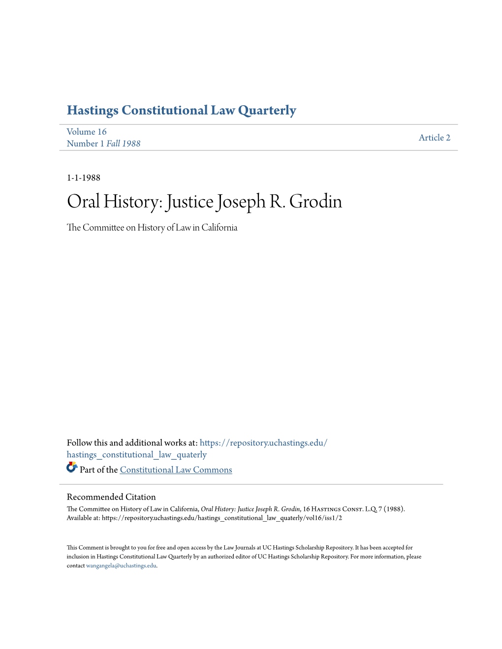 Oral History: Justice Joseph R. Grodin the Ommittc Ee on History of Law in California