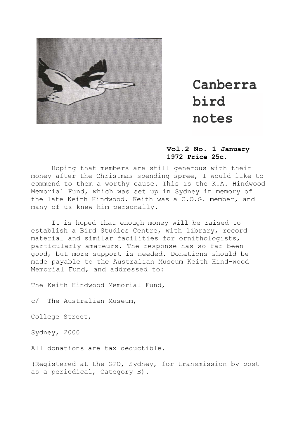 Canberra Bird Notes Is Published Quarterly by the Canberra Ornithologists Group