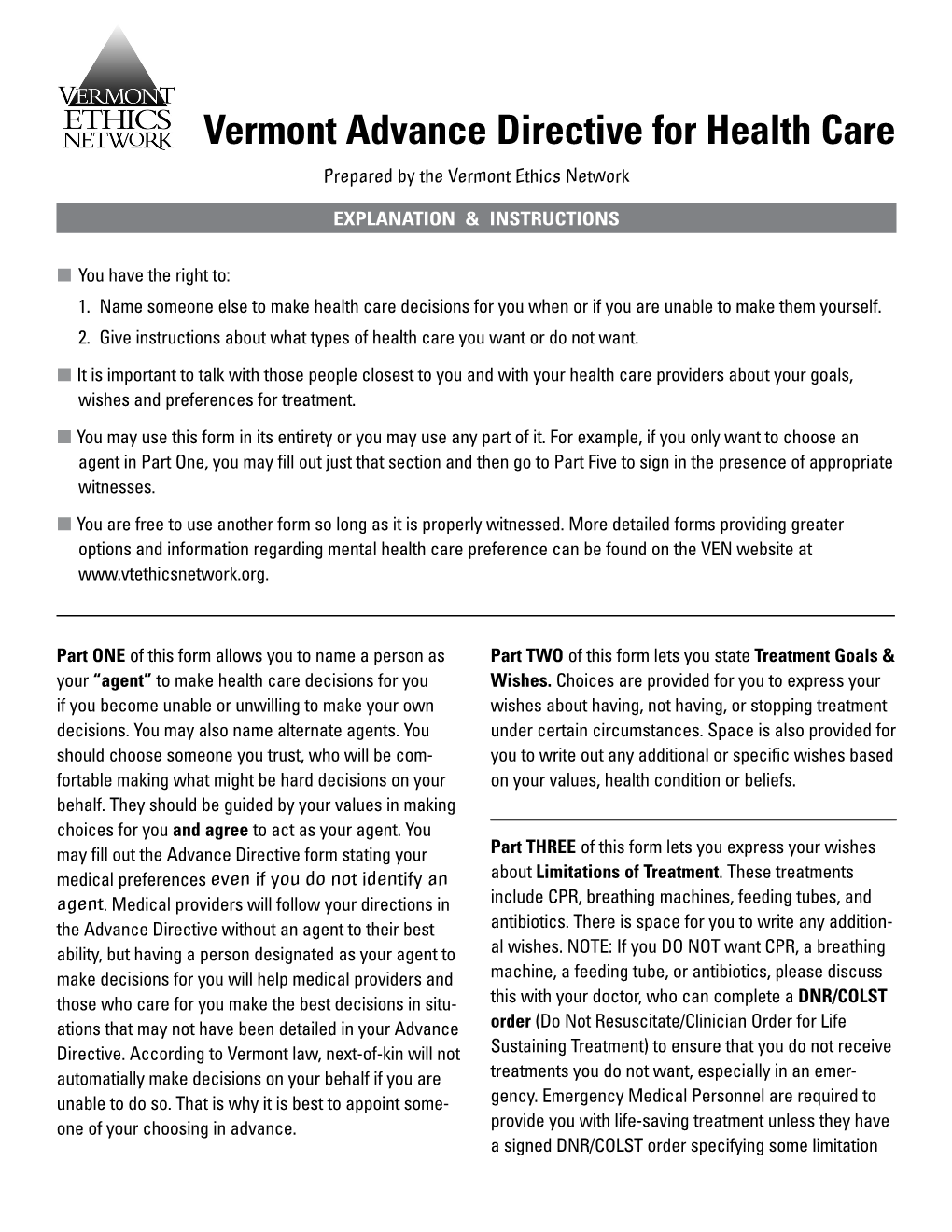 Vermont Advance Directive for Health Care Prepared by the Vermont Ethics Network