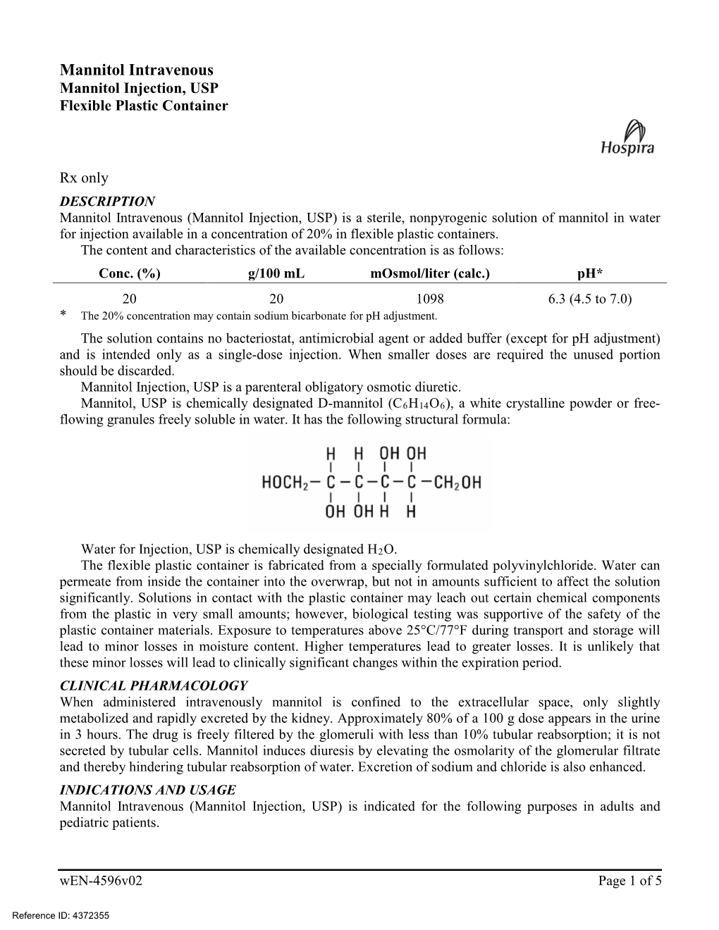 Mannitol Intravenous Mannitol Injection, USP Flexible Plastic Container