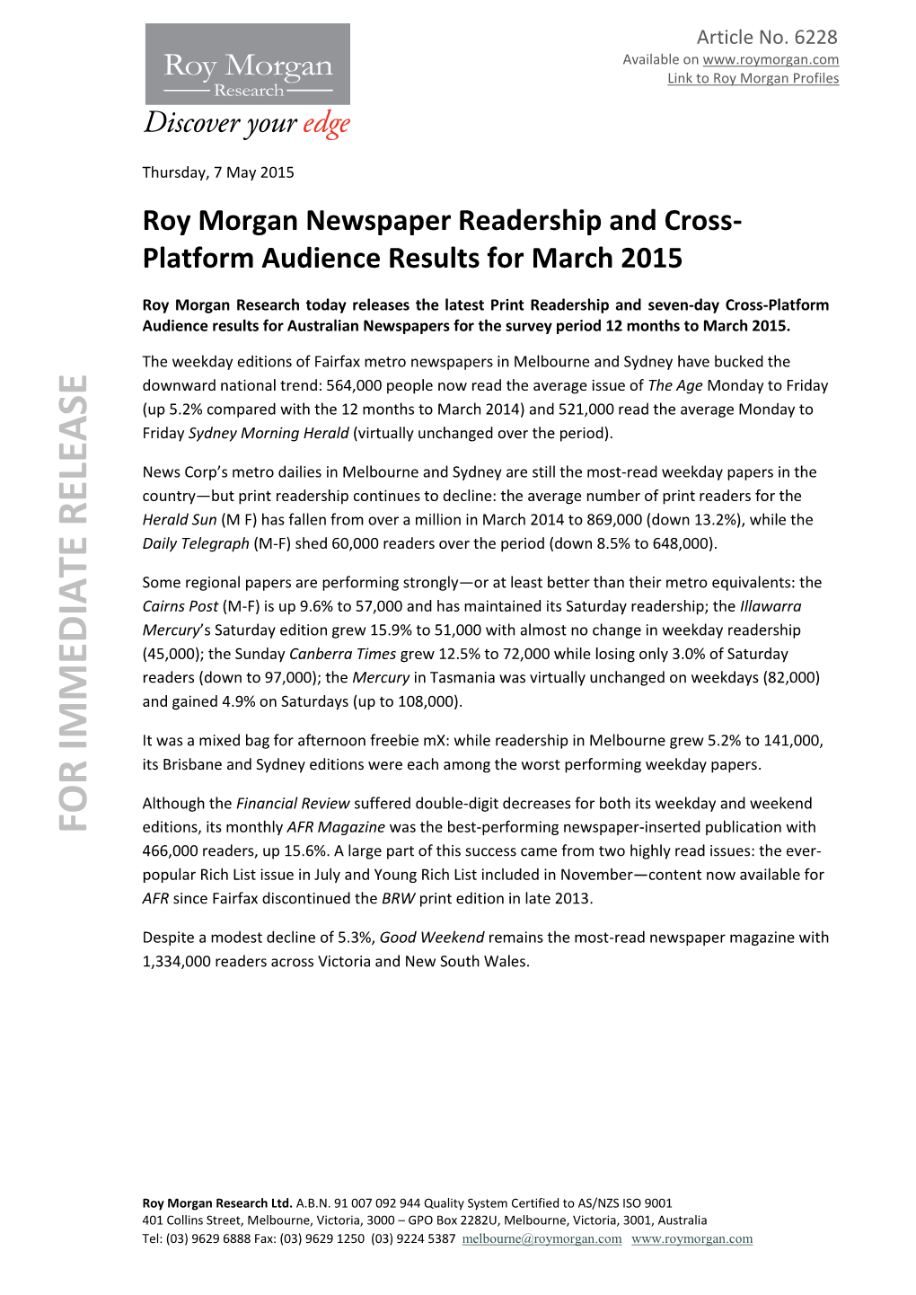 Roy Morgan Newspaper Readership and Cross- Platform Audience Results for March 2015