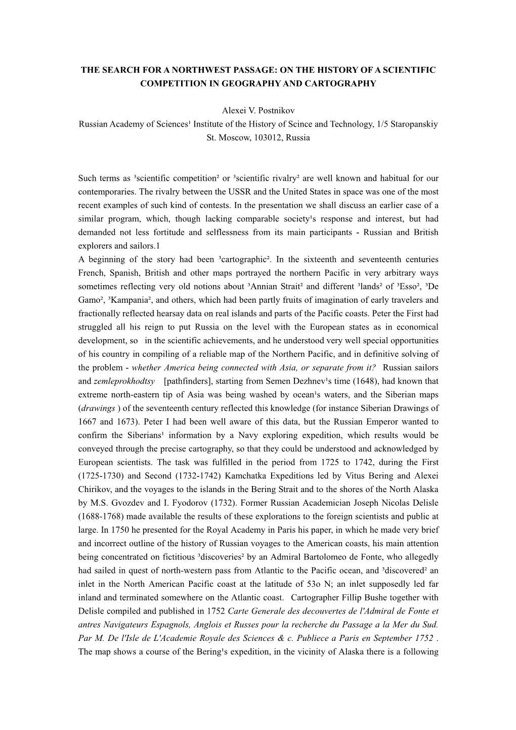 The Search for a Northwest Passage: on the History of a Scientific Competition in Geography and Cartography