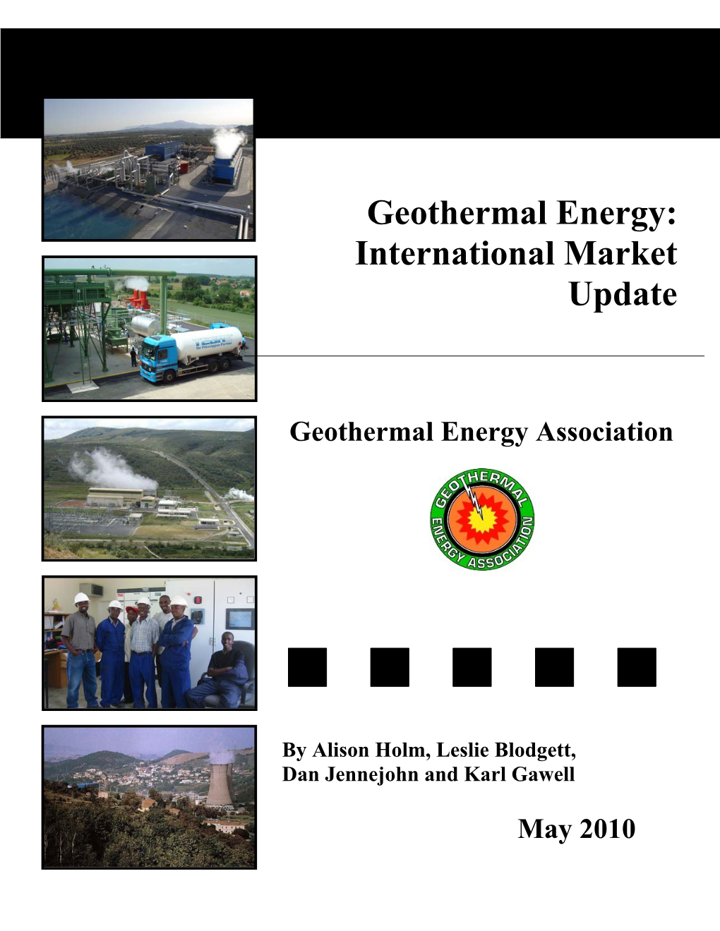 Geothermal Energy: International Market Update 2010