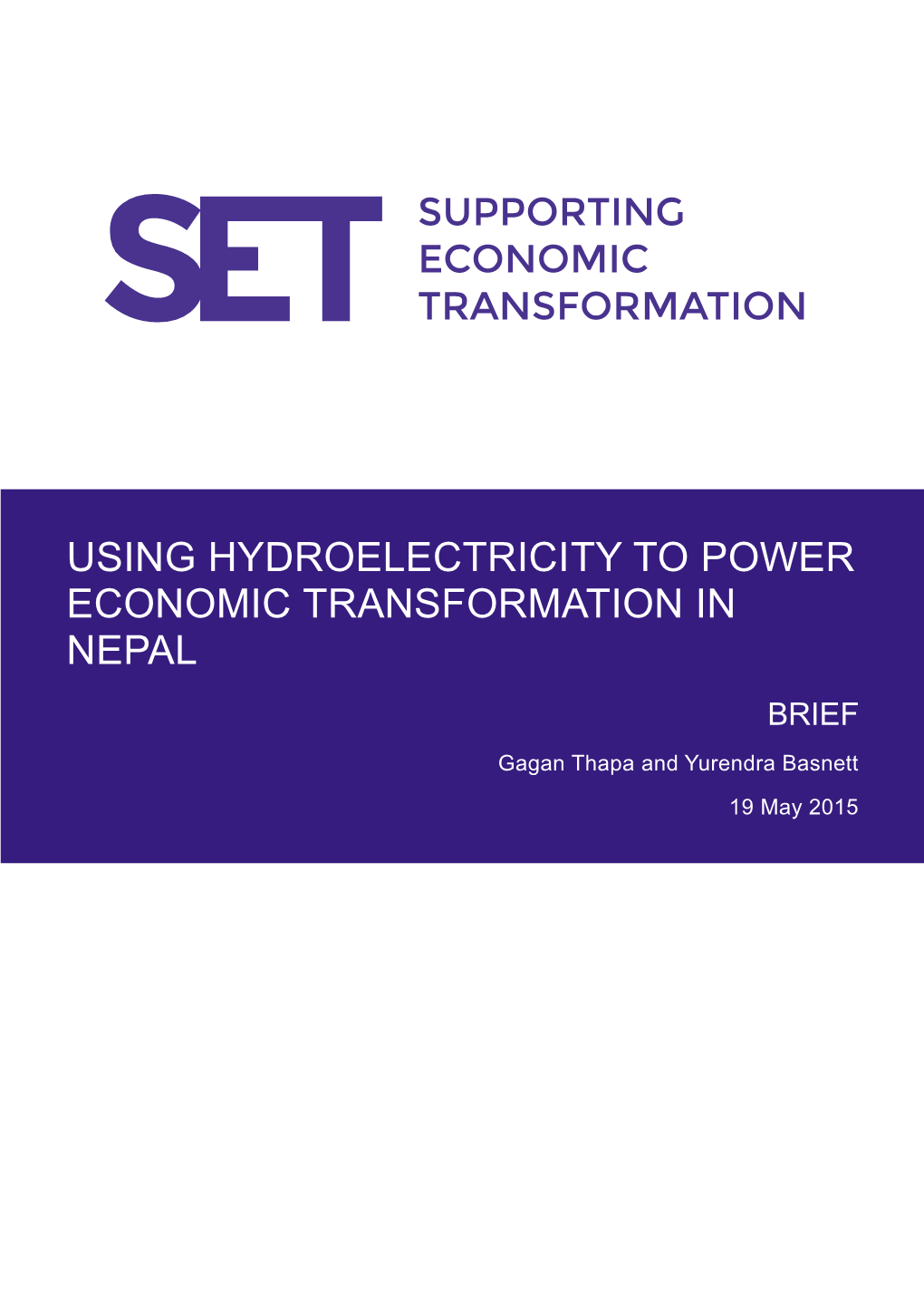 Using Hydroelectricity to Power Economic Transformation in Nepal Brief