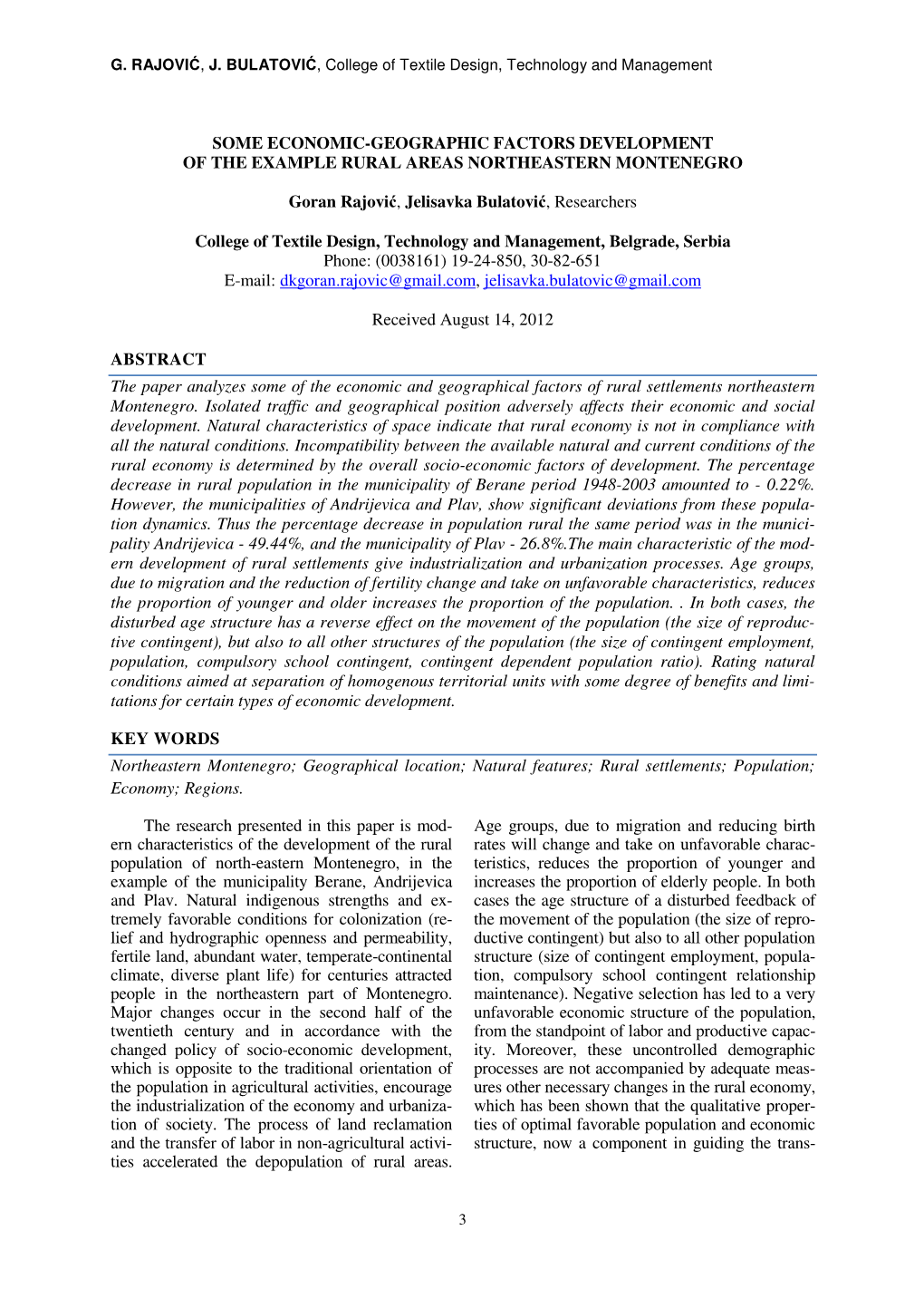 Some Economic-Geographic Factors Development of the Example Rural Areas Northeastern Montenegro