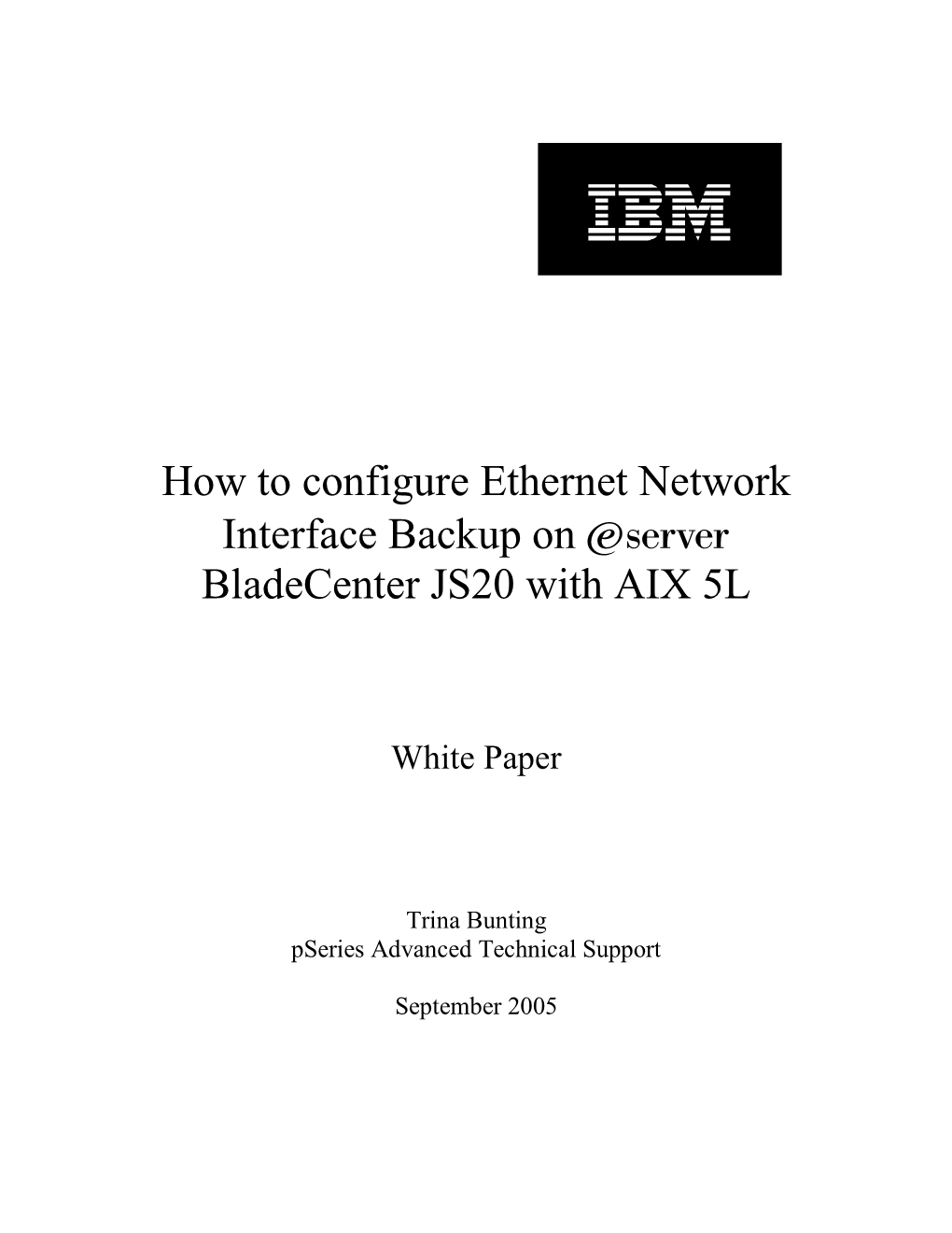 How to Configure Ethernet Network Interface Backup on ~ Bladecenter JS20 with AIX 5L