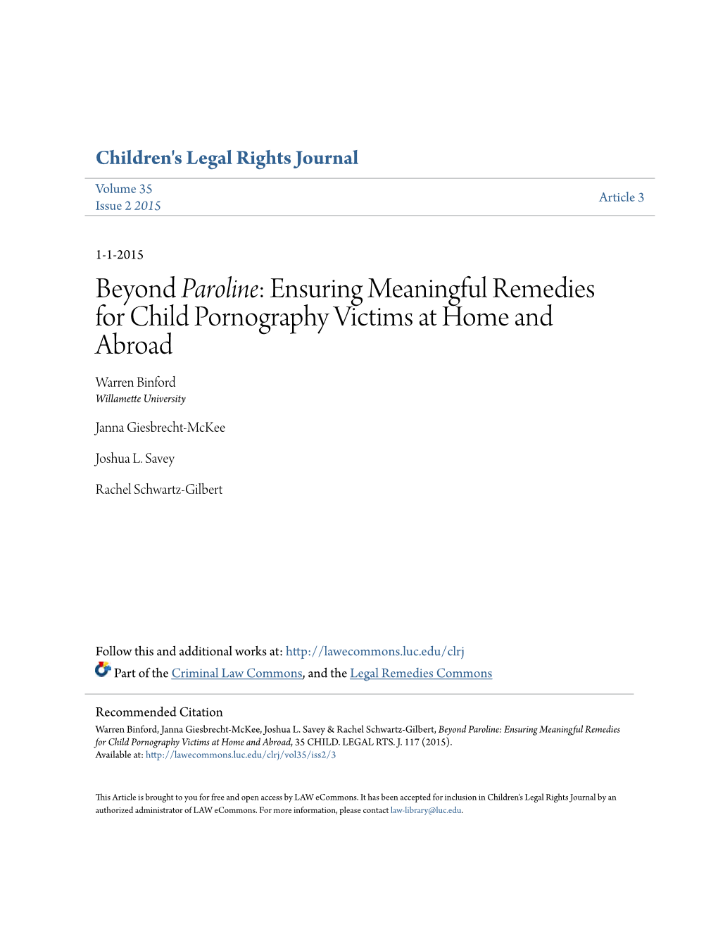 Ensuring Meaningful Remedies for Child Pornography Victims at Home and Abroad Warren Binford Willamette University