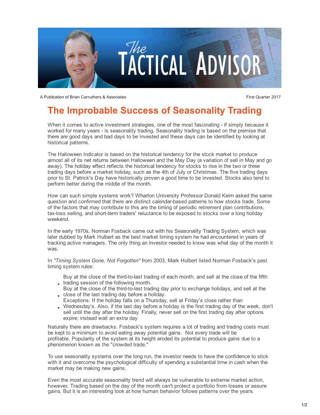 The Improbable Success of Seasonality Trading