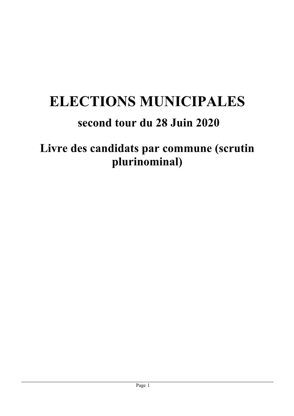 ELECTIONS MUNICIPALES Second Tour Du 28 Juin 2020