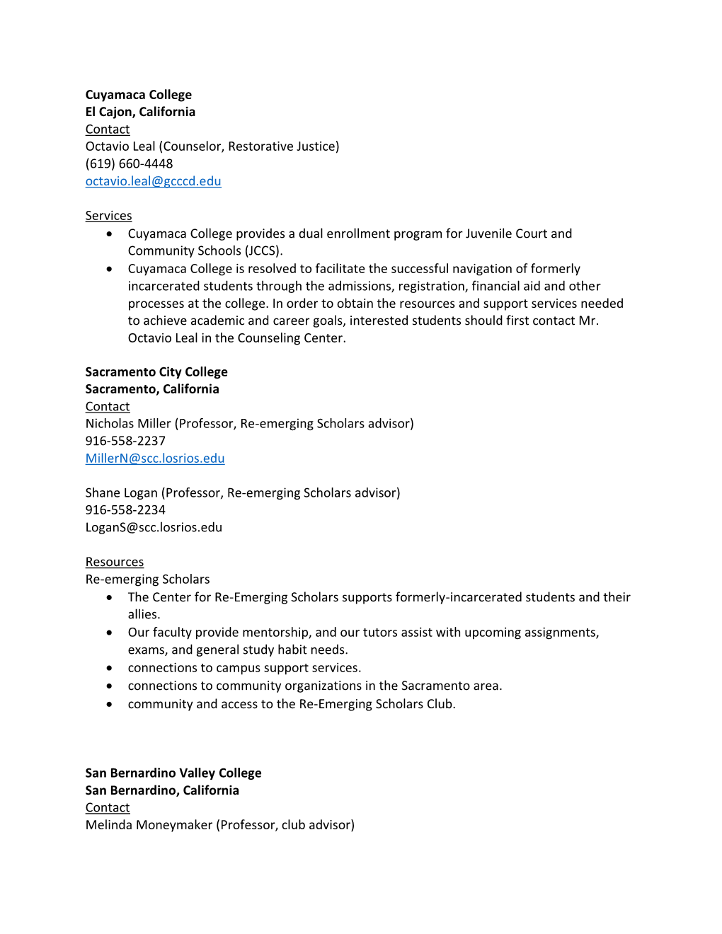 Cuyamaca College El Cajon, California Contact Octavio Leal (Counselor, Restorative Justice) (619) 660-4448 Octavio.Leal@Gcccd.Edu