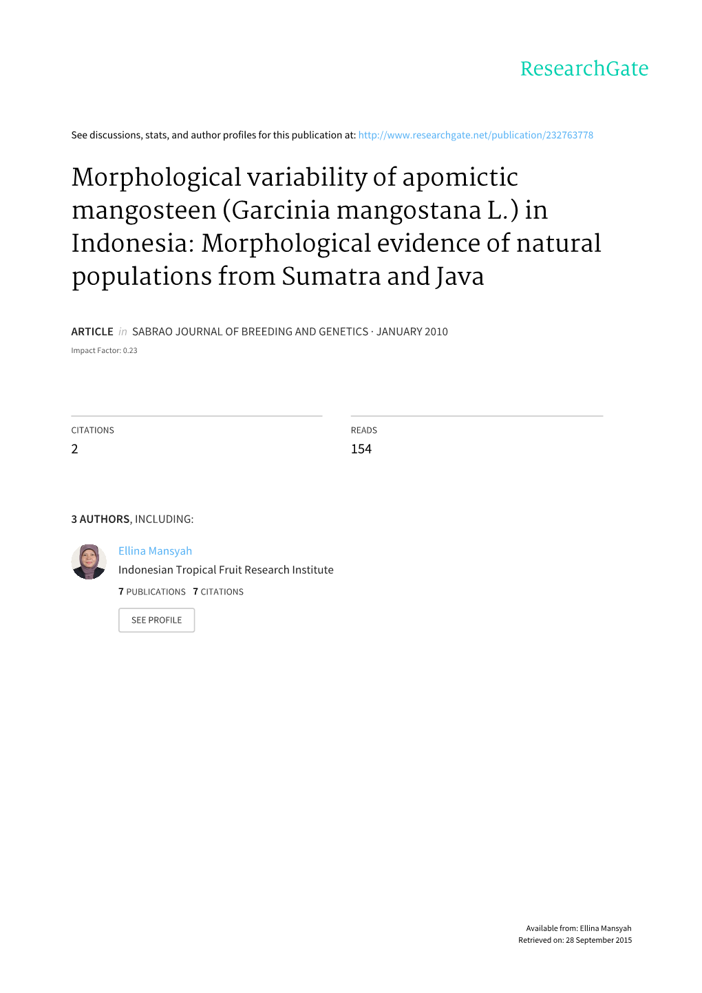 Morphological Variability of Apomictic Mangosteen (Garcinia Mangostana L.) in Indonesia: Morphological Evidence of Natural Populations from Sumatra and Java