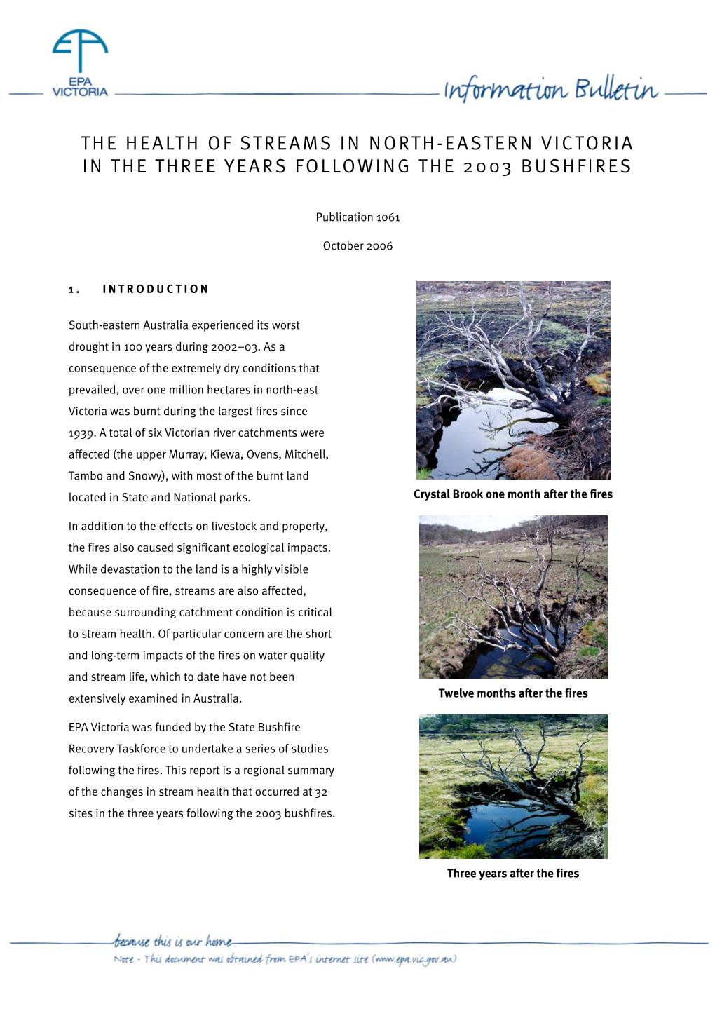 The Health of Streams in North-Eastern Victoria in the Three Years Following the 2003 Bushfires