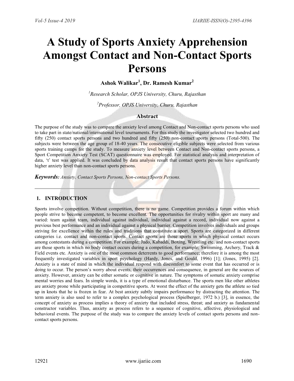 A Study of Sports Anxiety Apprehension Amongst Contact and Non-Contact Sports Persons Ashok Walikar1, Dr