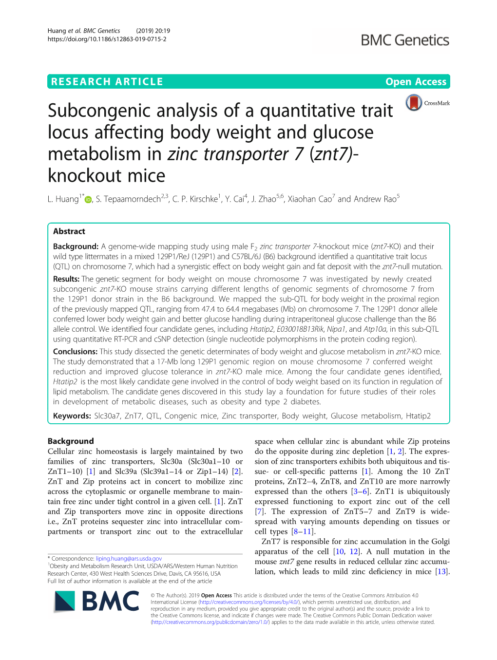 Subcongenic Analysis of a Quantitative Trait Locus Affecting Body Weight and Glucose Metabolism in Zinc Transporter 7 (Znt7)- Knockout Mice L